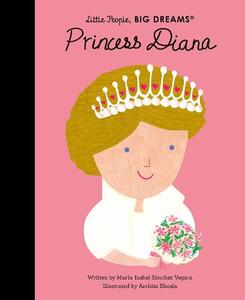 Little People Big Dreams Princess Diana | Maria Isabel Sanchez Vegara