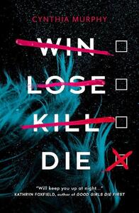 Win Lose Kill Die Booktok | Cynthia Murphy