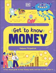 Get To Know Money | Kalpana Fitzpatrick