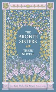 Bronte Sisters Three Novels Leatherbound Classic Collection | Charlotte Bronte