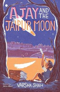 Ajay And The Jaipur Moon | Varsha Shah