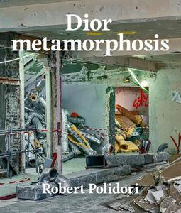 Dior Metamorphosis | Robert Polidori