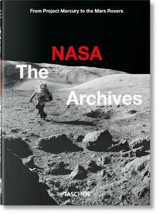 The Nasa Archives 40Th Edition | Taschen