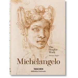 Michelangelo The Graphic Work | Taschen
