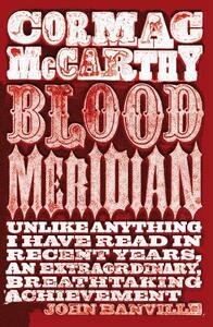 Blood Meridian | Cormac Mccarthy