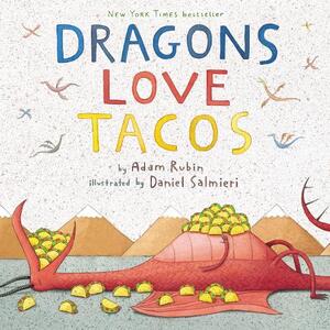 Dragons Love Tacos | Adam Rubin