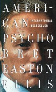 American Psycho | Bret Easton Ellis