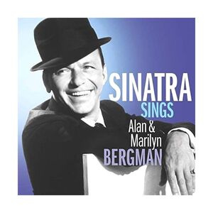 Sinatra Sings Alan & Marilyn Bergman | Frank Sinatra