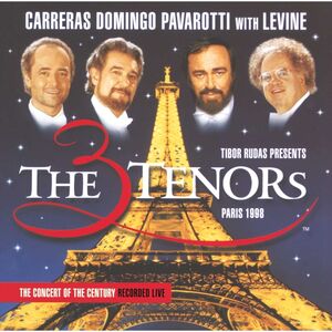 The Three Tenors - Paris 1998 | The Three Tenors
