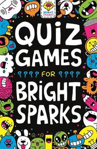 Quiz Games For Bright Sparks Ages 7 To 9 | Gareth Moore
