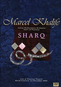 Sharq DVD | Marcel Khalifa