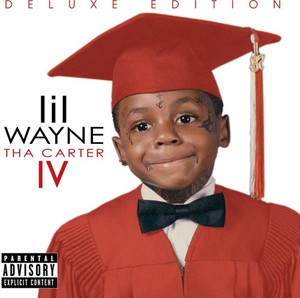 Tha Carter IV Deluxe Edition | Lil Wayne