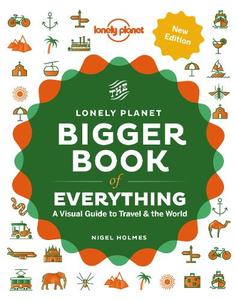 The Bigger Book Of Everything | Lonely Planet