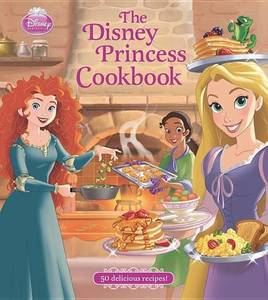 The Disney Princess Cookbook | Disney Books