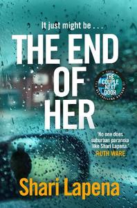 The End Of Her | Shari Lapena