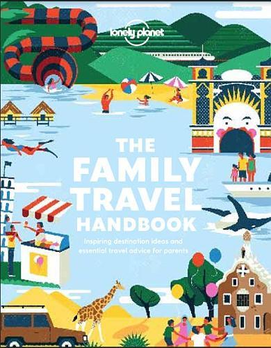 The Family Travel Handbook | Lonely Planet