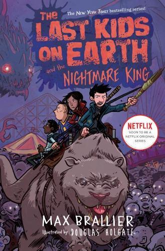 The Last Kids On Earth And The Nightmare King | Max Brallier