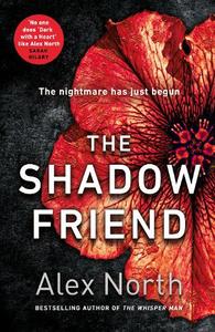 The Shadow Friend | Alex North