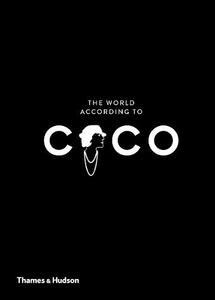 The World According To Coco The Wit And Wisdom Of Coco Chanel | Patrick Mauries