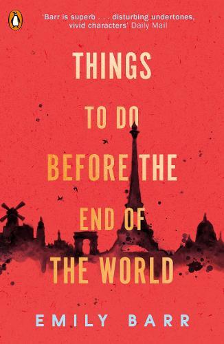 Things To Do Before The End Of The World | Emily Barr
