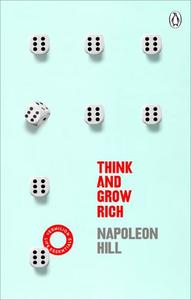 Think & Grow Rich (Vermilion Life Essentials) | Napoleon Hill