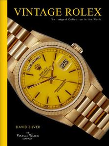 Vintage Rolex The Largest Collection In The World | Silver David