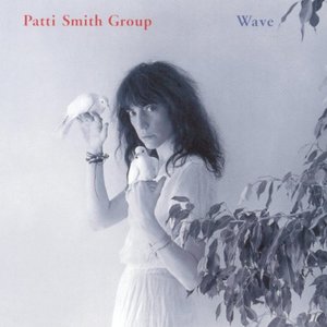 Wave | Patti Smith