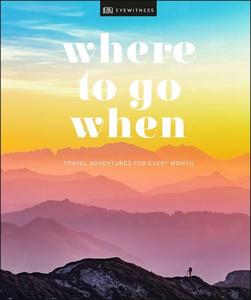Where To Go When | Dorling Kindersley
