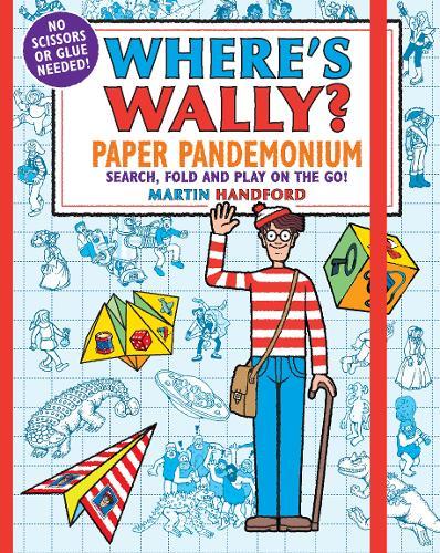 Where's Wally? Paper Pandemonium Search Fold And Play On The Go! | Martin Handford