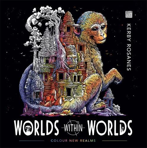 Worlds Within Worlds Colour New Realms | Kerby Rosanes
