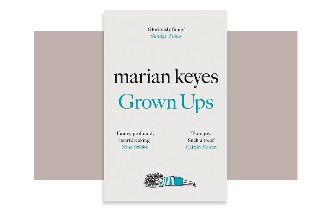 Grown Ups by Marian Keyes