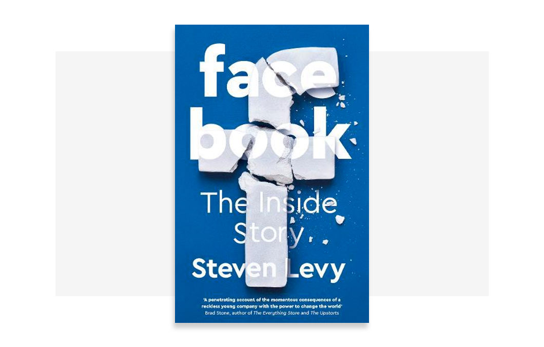 Facebook by Steven Levy